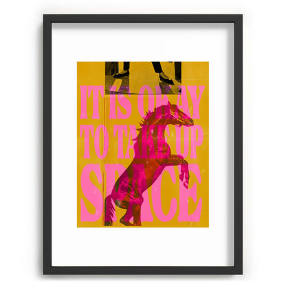 Take Up Space Framed Art Print Gallery Image 61