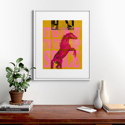 Take Up Space Framed Art Print Gallery Image 28