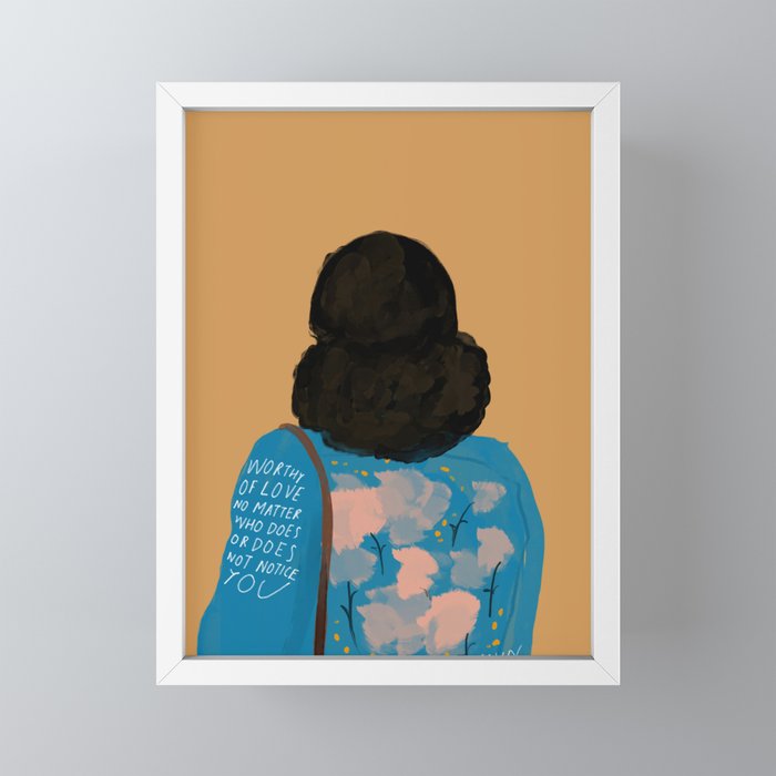 Worthy Of Love No Matter Who Does Or Does Not Notice You. Original Quote By Morgan Harper Nichols Mini Art Print Gallery Image 4