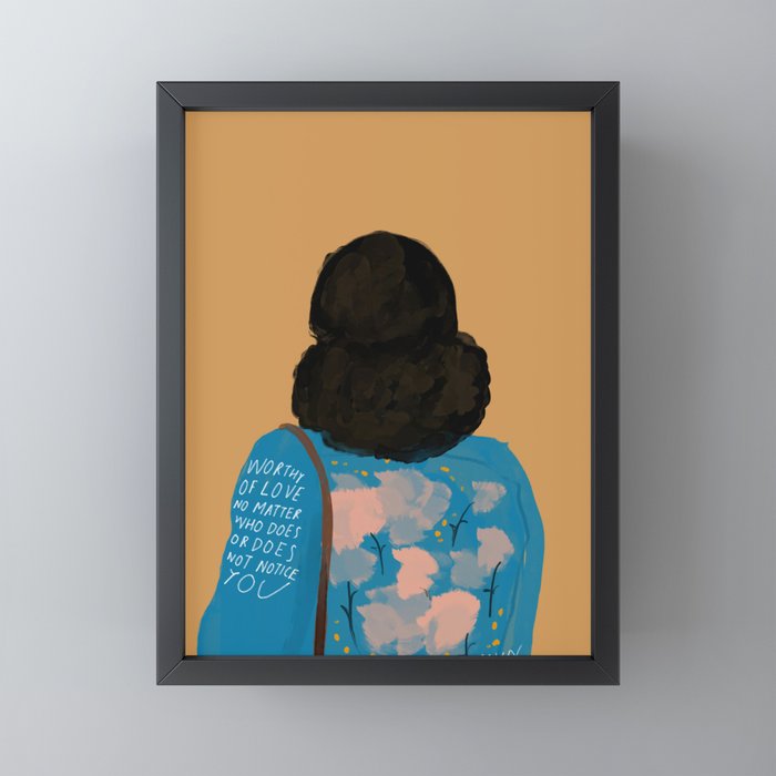 Worthy Of Love No Matter Who Does Or Does Not Notice You. Original Quote By Morgan Harper Nichols Mini Art Print Gallery Image 3