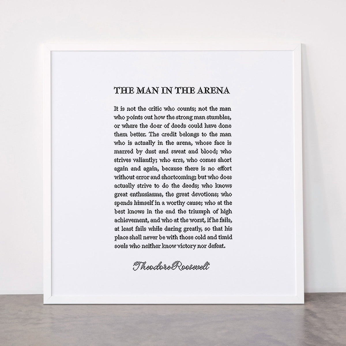 The Man In The Arena Framed Art Print Gallery Image 87