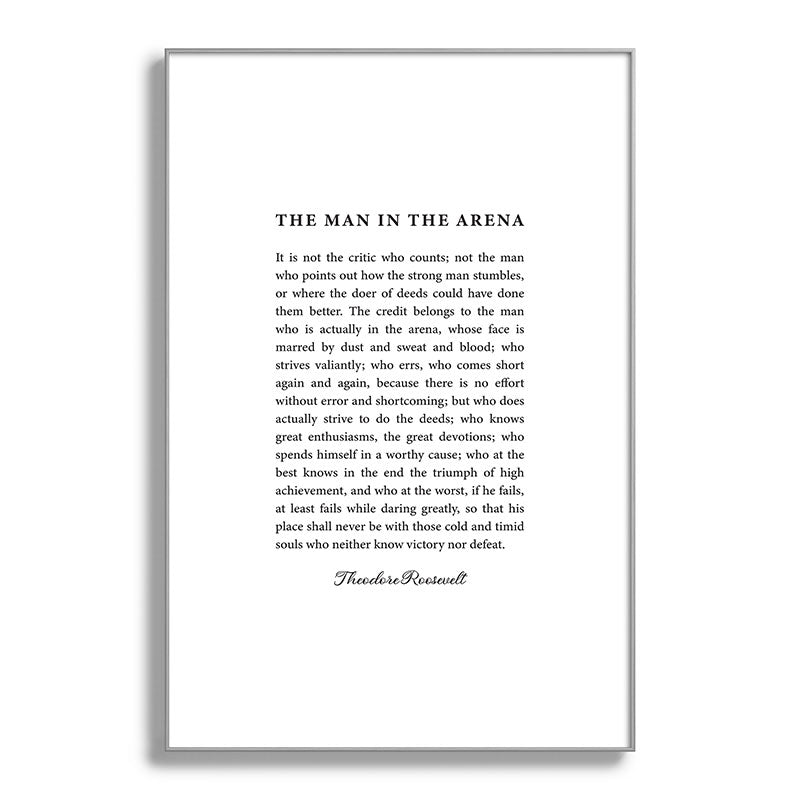 The Man In The Arena Framed Art Print Gallery Image 138