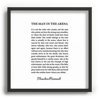 The Man In The Arena Framed Art Print Gallery Image 93
