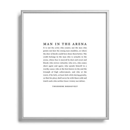 The Man In The Arena, Theodore Roosevelt Framed Art Print Gallery Image 129