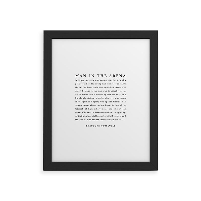 The Man In The Arena, Theodore Roosevelt Framed Art Print Gallery Image 45