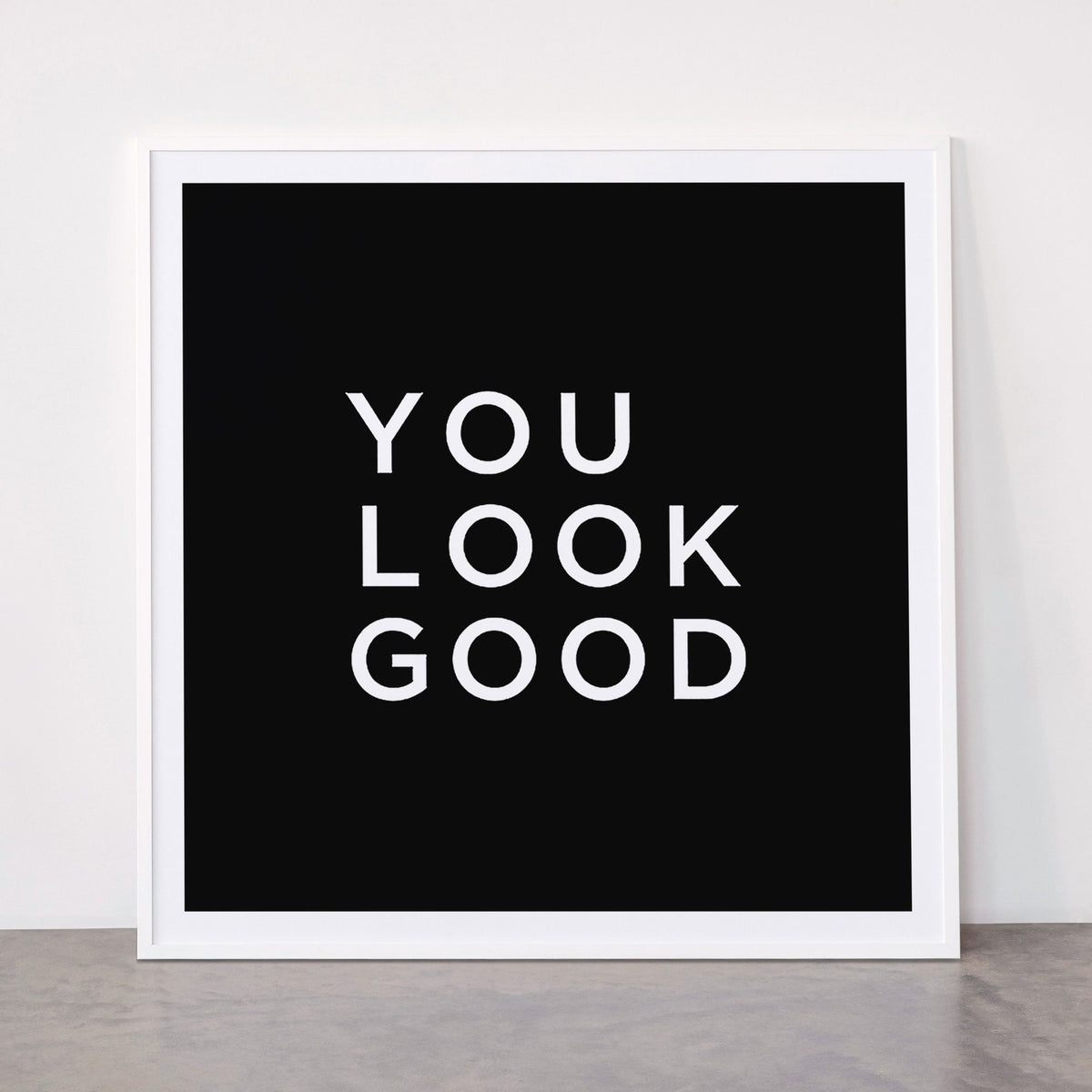 You look good Framed Art Print Gallery Image 43